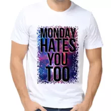 Футболка Monday hates you too