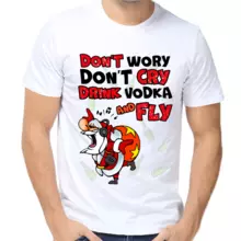 Прикольные новогодние футболки Dont worry dont cry drink vodka and fly